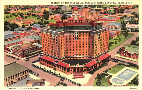 A 1940s postcard of Mineral Well's Baker Hotel